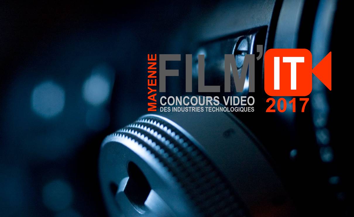 Film It – Concours vidéo pour les étudiants, lycéens et jeunes en formation professionnelle en Mayenne