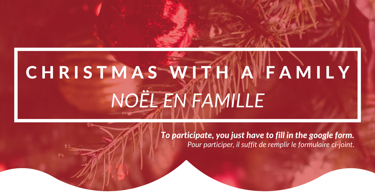 Invitez un(e) étudiant(e) étranger(ère) chez vous pour Noël !