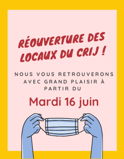 Réouverture des locaux du CRIJ !