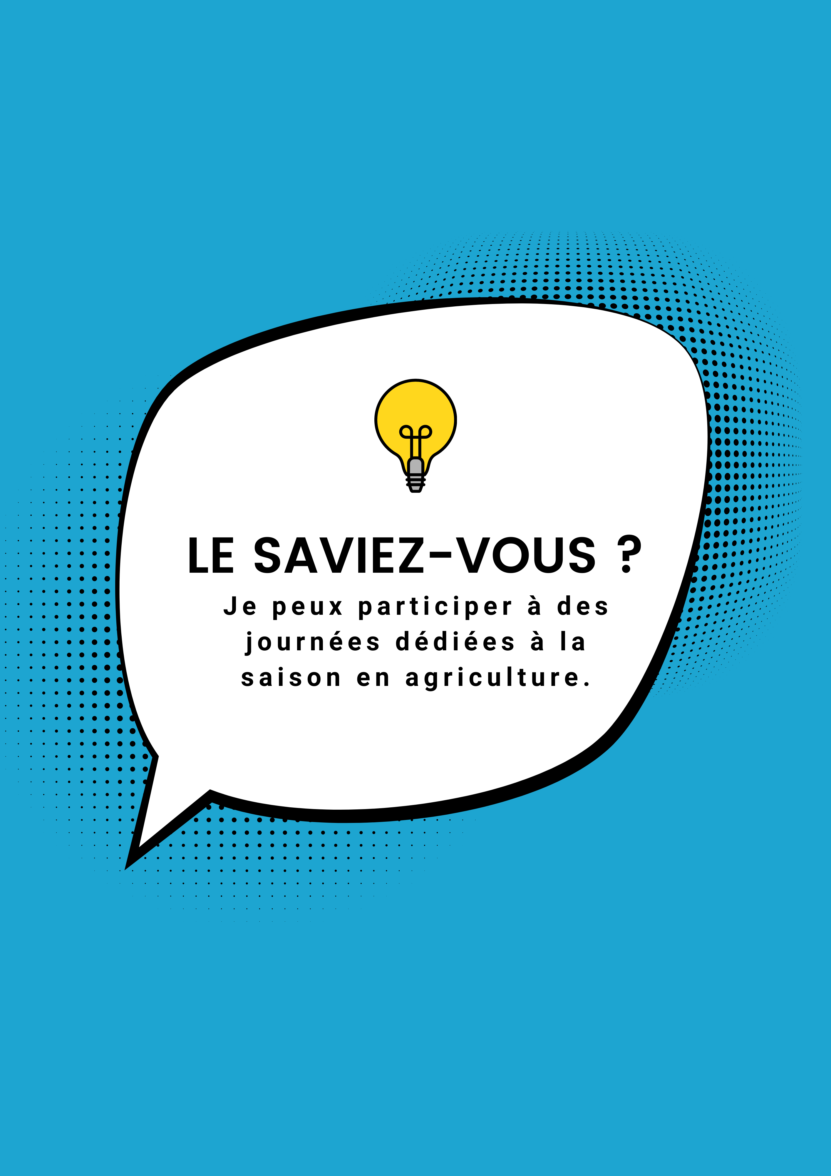 Le saviez-vous : des journées découvertes saison agricole.