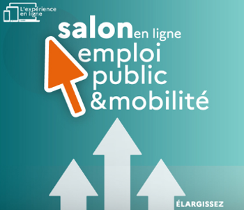 Candidatez au Salon emploi public et mobilité 2023