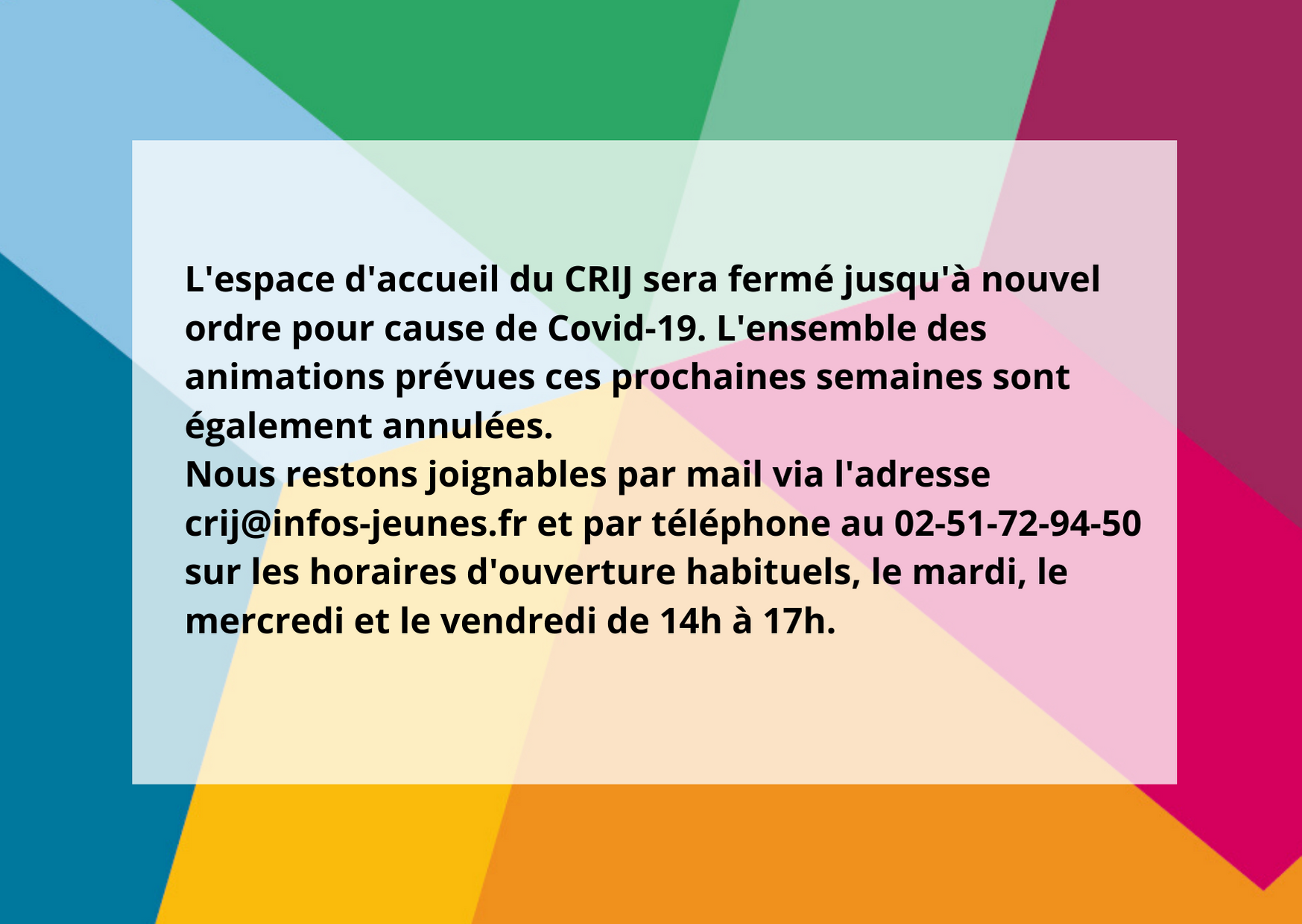 Fermeture de l'espace d'accueil du CRIJ