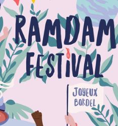 RAMDAM  à Nantes du 17 au 22 avril